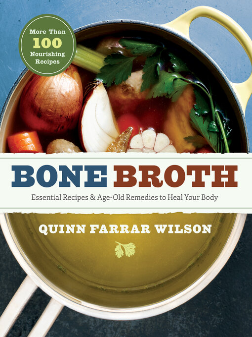 Title details for Bone Broth by Quinn Farrar Wilson - Available